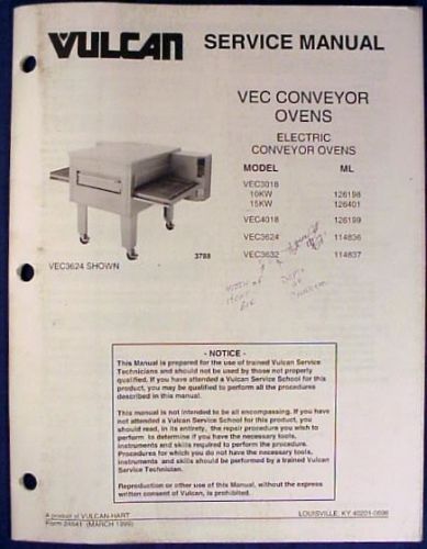 Vulcan-hart vec conveyor ovens service manual vec3018 vec4018 vec3624 vec3632 for sale