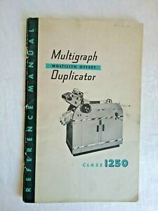 Multigraph Duplicator 1957 Reference Manual Class 1250    L5B
