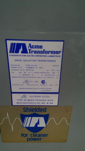 Acme 220 KVA DRIVE ISOLATION TRANSFORMER STYLE G DTGB 220-4S