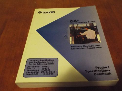 Z80 Microprocessor Family Product Specifications Handbook (Discrete &amp; Embedded)