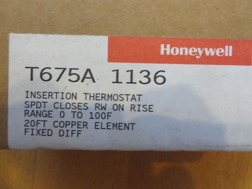 HONEYWELL T675A-1136 INSERTION THERMOSTAT (0-100 F) - NEW in BOX!