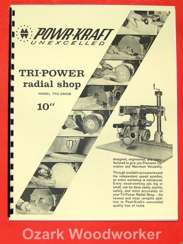 POWR-KRAFT 10&#034; Radial Arm Saw TPC-2300B Instructions &amp; Parts Manual 0562