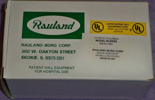 Rauland - Borg Responder IV NCSRS3 Staff Register Nurse Call Station, NEW in BOX