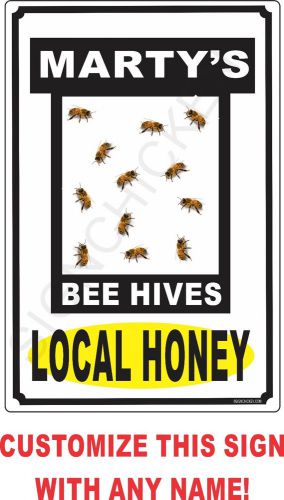 Bee hive sign / local honey customize with any name, bee keeper supplies, smoker for sale