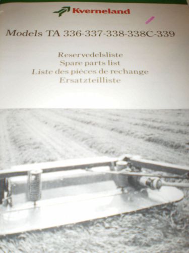 Kverneland Models TA336-337-338-338C-339 Mower Parts List