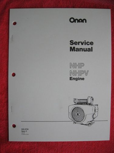 ONAN NHP &amp; NHPV ENGINE SERVICE MANUAL