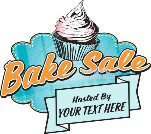 Custom Bake Sale Decal 14&#034; Charity Fundraiser Concession Food Truck Vinyl