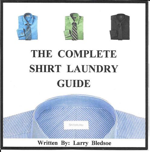 THE  COMPLETE  SHIRT  LAUNDRY  GUIDE