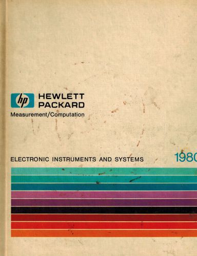 Hewlett Packard Electronic Test Catalog Hardback 1980
