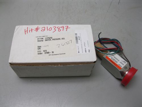1-1/2&#034; ITT Neo-Dyn 117P52C6 Adjustable Pressure Switch NEW L2 (1937)