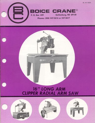 Boice Crane Brochure , !6&#034; Radial Arm Saw