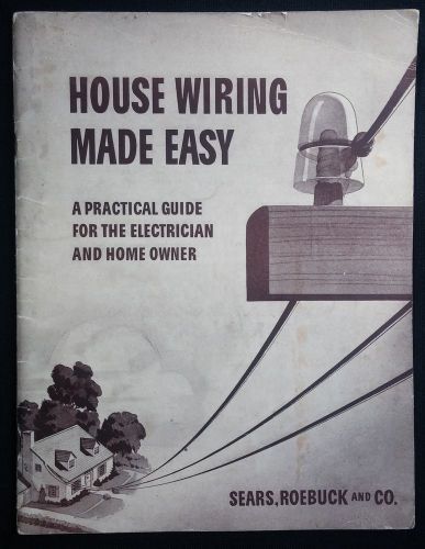 Old Sears Roebuck House Wiring Made Easy Booklet 1939