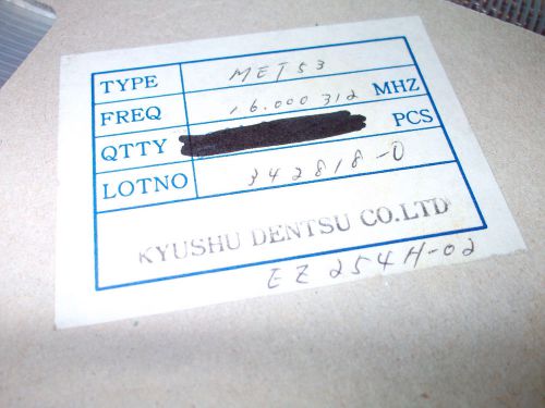 MET5-3 16.000MHZ KYUSHU CRYSTAL SMD NEW T/R ORIGINAL PACKAGING LOT OF 5 PIECES