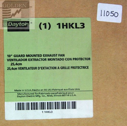 Dayton 1hkl3 10&#034; guard mounted exhaust fan for sale