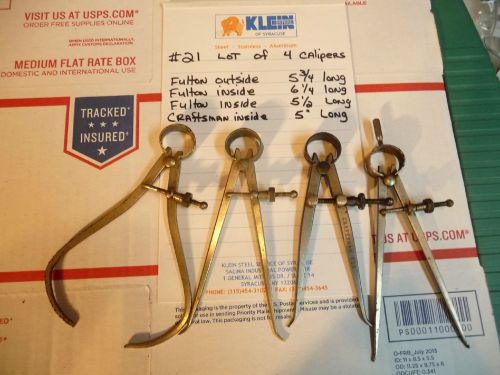 FULTON + CRAFTSMAN  INSIDE OUTSIDE CALIPERS LOT OF 4 FREE SHIPPING #21