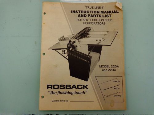 Rosback 220a and 223a perferator owner/operators manual originl NOT A COPY