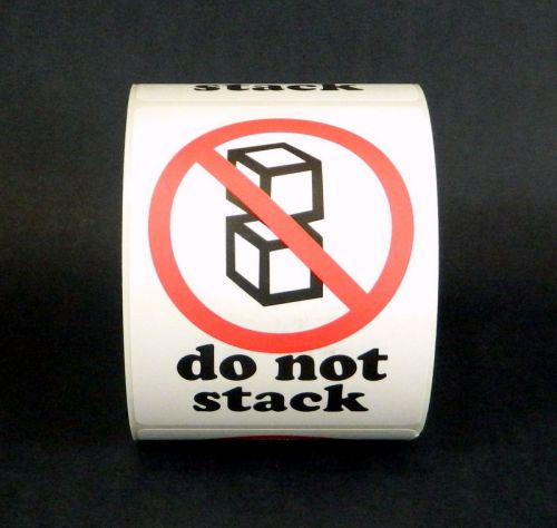 1 ROLL, 500 LABELS, DO NOT STACK, SIZE 3X4 Inches L008A