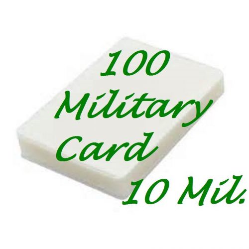 Military card 100 pk laminating laminator pouches sheet 10 mil 2-5/8 x 3-7/8 for sale