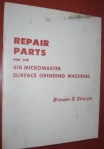 Brown &amp; Sharpe 618 Micromaster Parts List