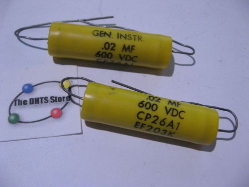 Capacitor .02uF 600VDC General Instrument - NOS Qty 2