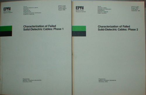 EPRI - Characterisation of Failed Solid-Dielectric Cables: Phase 1 &amp; 2