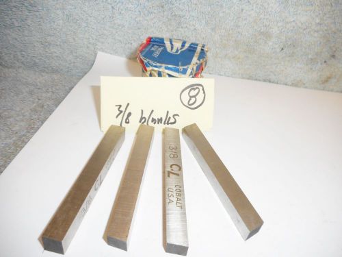 Machinists Buy Now DR #8  3/8 &#034; HSS Unused and Preground Tool Bits