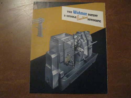 The Wickman Patent 5-Spindle Chucking Automatic Lathe Brochure