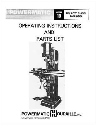 Powermatic Model 10 Hollow Chisel Mortiser Manual