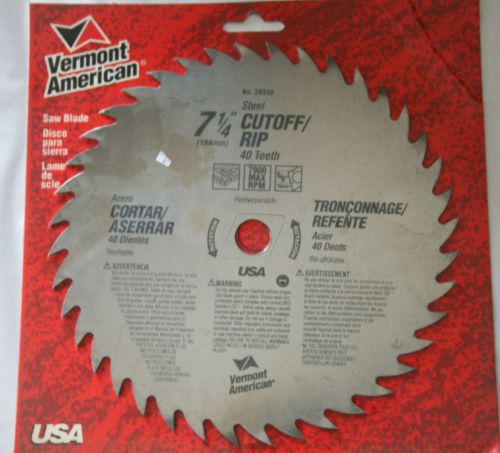 Vermont American  7-1/4&#034; Steel Cutoff/Rip ~ 40 Teeth Steel Saw Blade