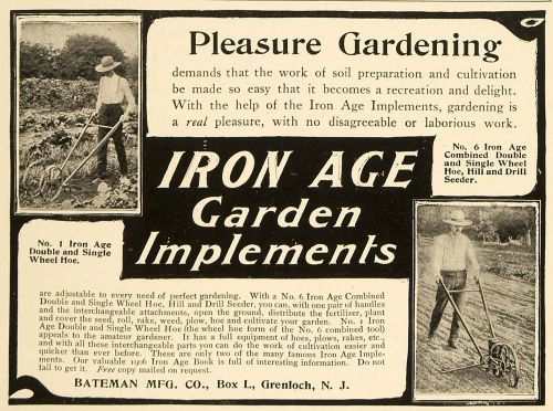 1906 ad bateman mfg iron age garden implement tools - original advertising cl4 for sale