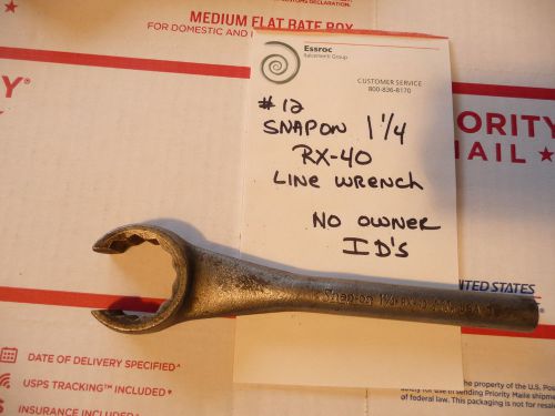 SNAP ON  1-1/4&#034;  RX-40  LINE WRENCH  NO ID&#039;s FREE SHIPPING  #12