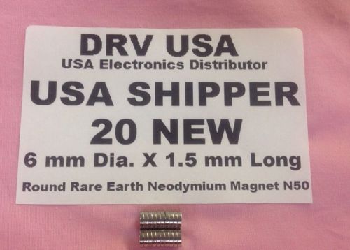 20 pcs new 6 mm dia. x 1.5 mm long  round rare earth neodymium magnet n50 usa for sale