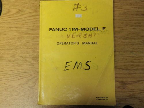 FANUC 11M-MODEL F OPERATORS MANUAL B-54894E/02_B54894E02