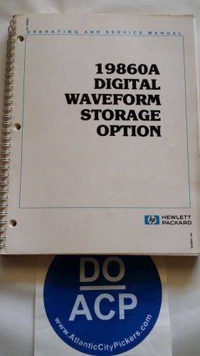 HEWLETT PACKARD 19860A DIGITAL WAVEFORM STORAGE OPERATING/SERVICE MANUAL R3S32
