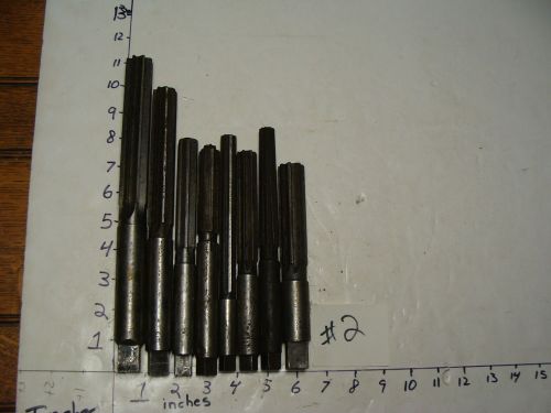 vintage Machine tools lot 2: 8 cutting reamers 1&#034; and smaller SQUARE END