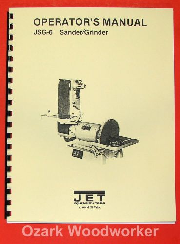 Jet/asian jsg-6 6&#034; x 48&#034; belt / 12&#034; disc sander instructions &amp; parts manual 0875 for sale