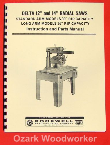 DELTA-Rockwell 12&#034; &amp; 14&#034; Radial Arm Saw Instructions &amp; Parts Manual 0229