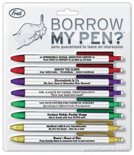 BORROW MY PEN -8 PENS-Funny Ball Point Pens-Office- NEW