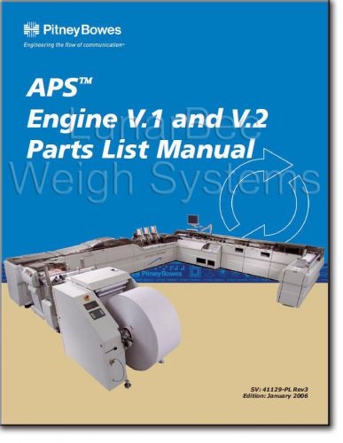 Pitney Bowes APS Advanced Productivity System Parts Manuals