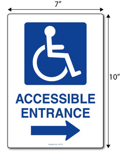 Handicap Accessible Entrance Signs with Right Arrow , 7&#034; x 10&#034; plastic sign