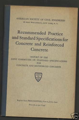 Recommended Practice &amp;  Std Specs Concrete &amp; Reinforced