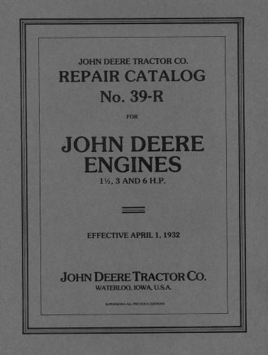 John deere 1 1/2 , 3 and 6 hp repair catalog no. 39-r for sale