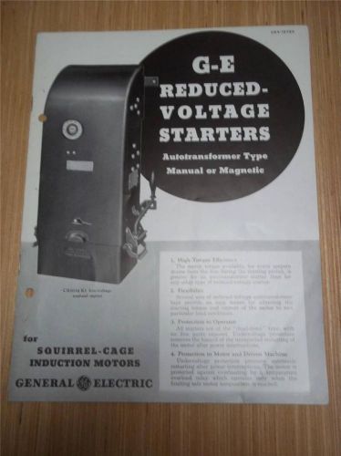 Vtg GE General Electric Catalog~Reduced-Voltage Starters/Motors~1939 Brochure