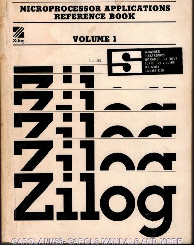 ZILOG 1981 Microprocessor Applications Reference Book Volume 1