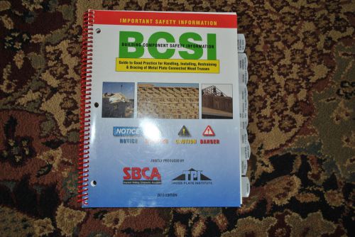 BCSI Building Component Safety Information 2013 Edition