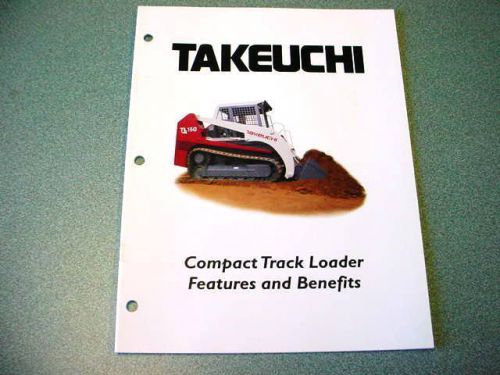 Takeuchi Compact Track Loaders Features &amp; Benefits Brochure
