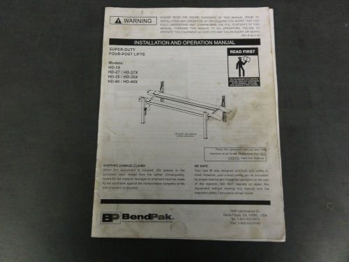 BendPak Super-Duty Four-Post Lifts Installation &amp; Operation Manual