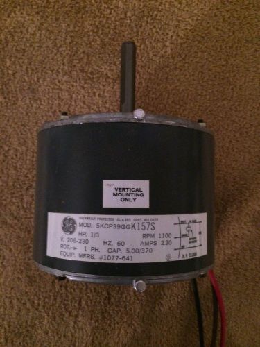 G.E. Fan Motor 5KCP39GGK157S  &#034;NEW&#034; 1/3hp, 208/230 v, 1100 RPM  HVAC