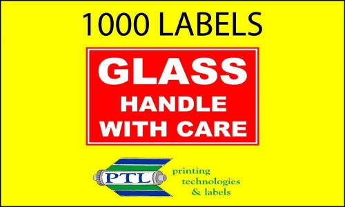 1000 2X3 GLASS HANDLE W/CARE LABELS  Red on White Perm. Adhesive for shipping