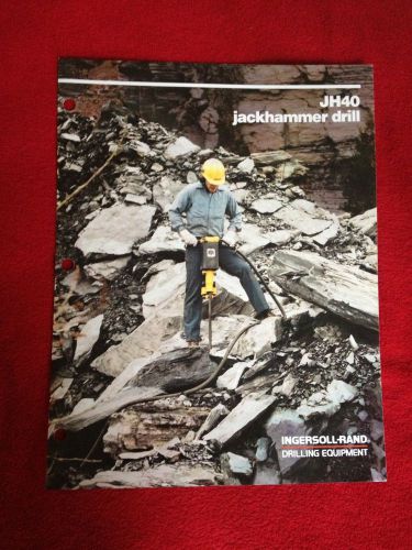 Ingersoll rand ir jh40 jackhammer drill construction equipment brochure for sale